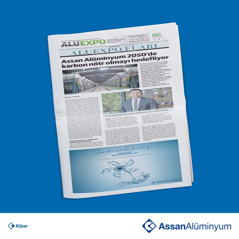 Assan Alüminyum 2050’de karbon nötr olmayı hedefliyor 