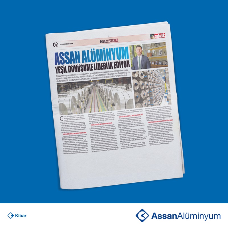 Assan Alüminyum Yeşil Dönüşüme Liderlik Ediyor