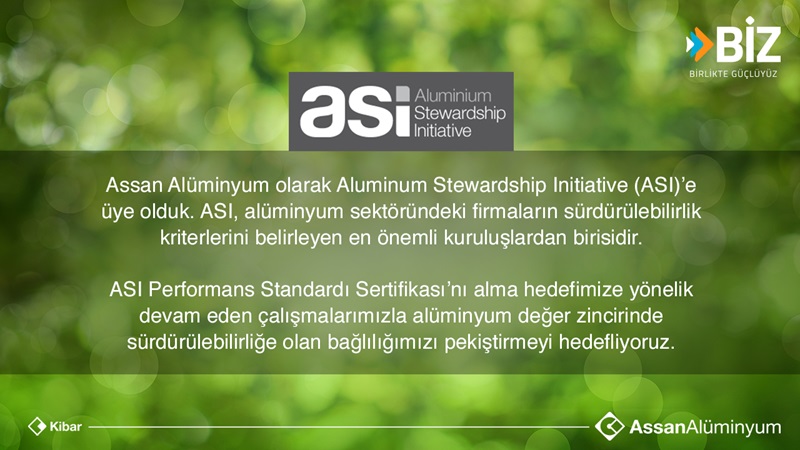 Assan Alüminyum Aluminum Stewardship Initiative (ASI)’e üye oldu