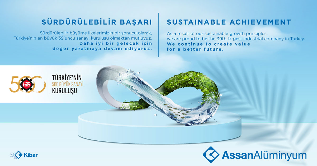 Assan Alüminyum Türkiye'nin En Büyük 39. Sanayi Kuruluşu